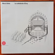 mario botta - la cathedrale d'evry - skira 1996
