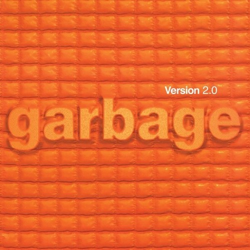 Garbage version 2 0 - version, 2.0