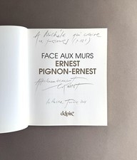 Ernest PIGNON-ERNEST Signé Dédicacé Face aux murs - 1èreE 2010