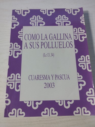 Como gallina ses - como,
