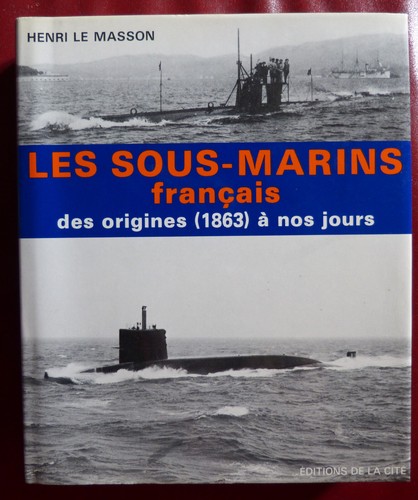 Les sous marins français - les, sous-marins