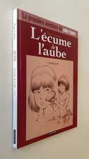 BD . YOKO TSUNO , L'écume de l'aube , Leloup , EO 1999 . BE .