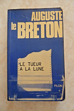 LE TUEUR A LA LUNE (AUGUSTE LE