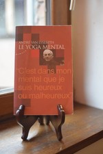 Le Yoga mental - André Van