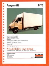 RENAULT B 70 / FOURGON TOLÉ / ATELIERS STE CATHERINE ÉPONE (78) DESCRIPTIF