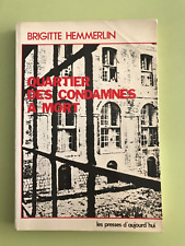 Roman Quartier des condamnés