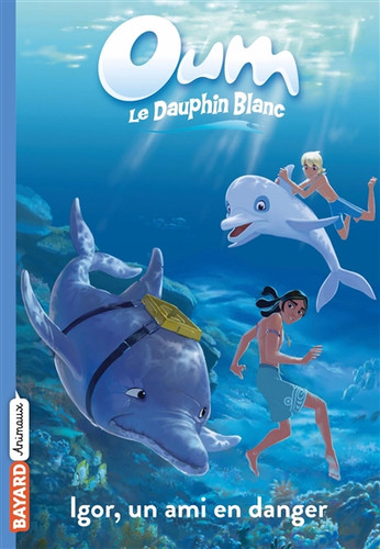 Oum dauphin blanc vol 4 - oum,