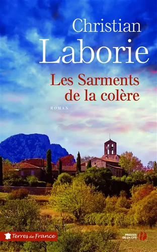 Les sarments colère - les, de