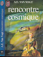 A.E. VAN VOGT--RENCONTRE COSMIQUE--J'AI LU poche