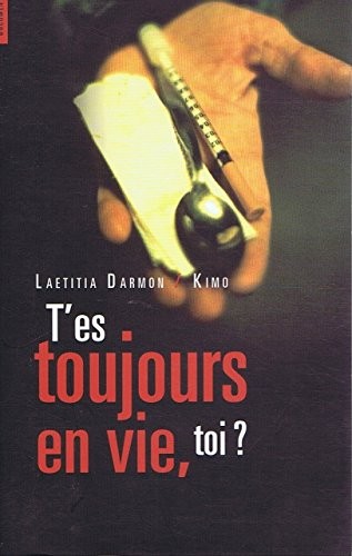 Toujours vie toi - en, vie,