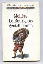 Le Bourgeois gentilhomme: Comédie-ballet - MOLIERE