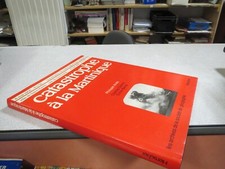 CA80 CATASTROPHE A LA MARTINIQUE PHILIPPE ARIES