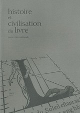 HISTOIRE ET CIVILISATION DU LIVRE - REVUE INTERNATIONALE, VOLUME 6 (2010), Colle
