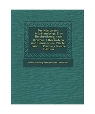 Das Konigreich Wurttemberg