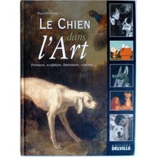 Le chien dans l'Art - Brigitte BULARD CORDEAU 