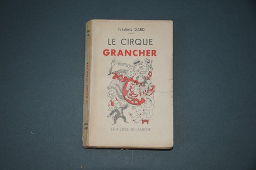 Frédéric dard cirque - frédéric, le