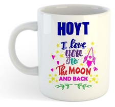 Hoyt - I Love You Pour The Moon Et Arrière Tasse Bleu - Drôle Nommé Valentin