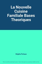 La Nouvelle Cuisine Familiale
