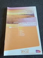 2006 chaix guide indicateur horaires train SNCF-région centre Limousin pyrenees