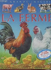 LES ANIMAUX DE LA FERME - L AGRANDE IMAGERIE - COLLECTIF