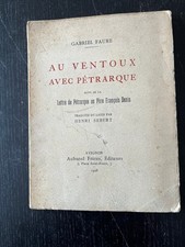 GABRIEL FAURE " Au Ventoux avec Petrarque " Ed.  1928
