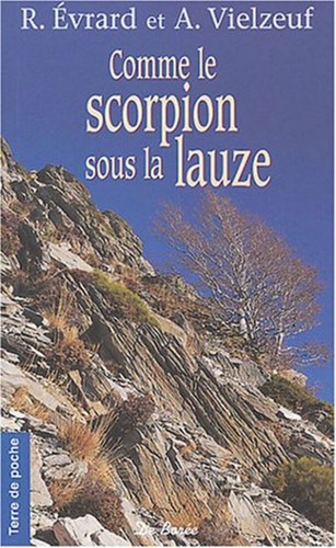 Comme scorpion sous - le,