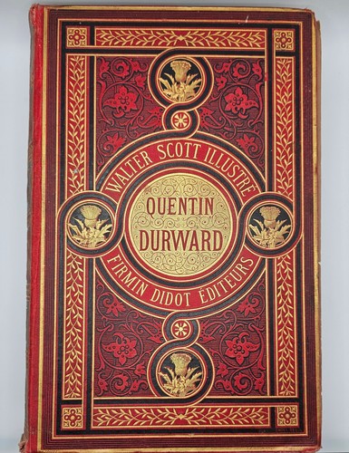 Quentin durward illustré 1881 - quentin,