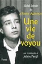 Une vie de voyou [French] by