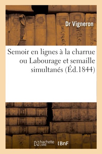 Vigneron semoir lignes - semoir, en
