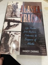 ALASKA TRACKS by RANDY ZARNKE
