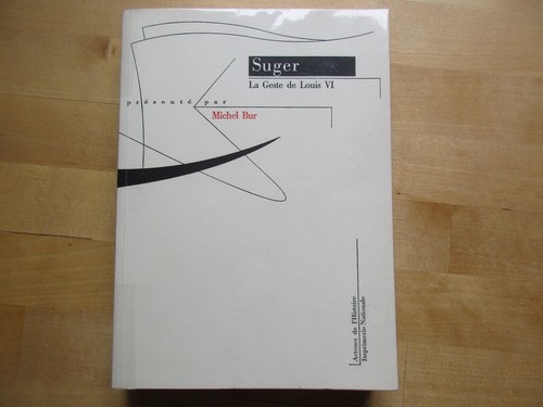 Suger geste louis - de, &