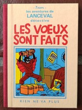 EXEM - LANCEVAL T.4 (ZINZIN) : LES VOEUX SONT FAITS - N+S - 2003