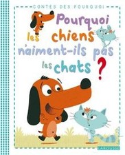 Pourquoi les chiens naiment-ils pas les chats ? de Lestra... | Livre | état bon