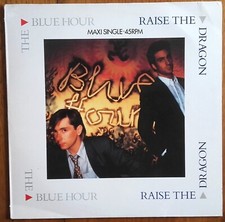 DISQUE VINYLE MAXI 45t 12" RAISE THE DRAGON « The blue hour » POP HOLLAND 1984