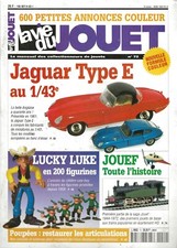 La vie du Jouet/Lucky luke figurines/Jaguar type E/girafe Sophie/JOUEF/celluloïd