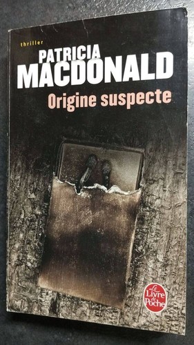 Origine suspecte macdonald - origine, |