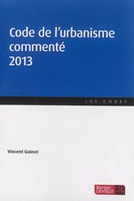 Code de l'urbanisme commenté, Vincent Guinot