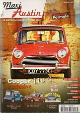 MAXI AUSTIN 17 MINI COOPER S 970 MINI ADVANTAGE MINI SCHMITTY MINI RS 172CV