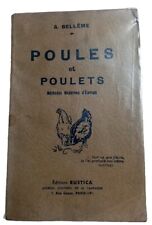 Poules et Poulets. Méthodes