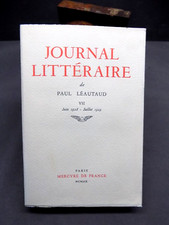 Journal Littéraire de Paul Léautaud VII Juin 1928-juillet 1929