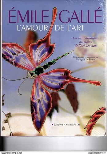 Emile galle les écrits - emile,