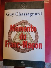 Memento du Franc-Maçon  Guy Chassagnard