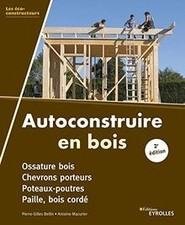 Autoconstruire en bois 