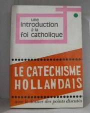 Une introduction à la foi catholique | Ehlinger Charles | Très bon état