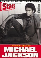 Magazine STARS INTERVIEWS  n°7, "Spécial Michael JACKSON". 8 posters géants. 