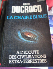 La chaîne bleue Albert Ducroq