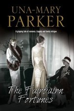 The Fairbairn Fortunes Couverture Rigide Una-Mary Parker