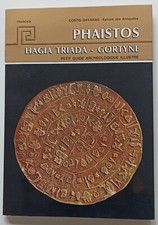 Phaistos, Hagia Triada, Gortyne - Crète - Costis Davaras, éphore des antiquités