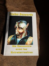 Ovnis Ma Rencontre Avec Les