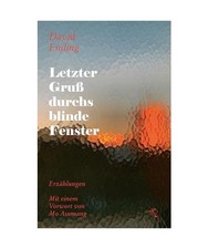 Letzter Gruß durchs blinde